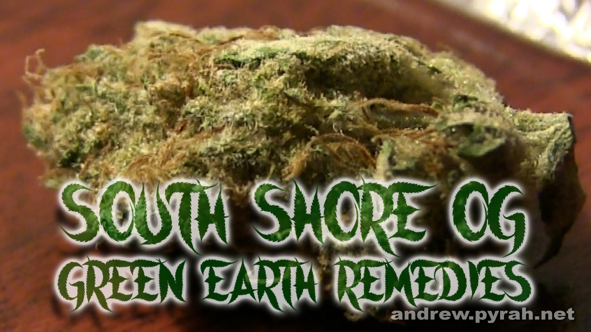 SOUTH SHORE OG – Green Earth Remedies Dispensary – Amsterdam Weed Review in California 2015